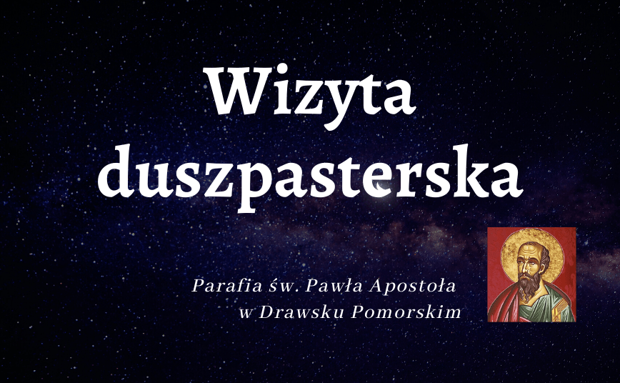 Read more about the article Wizyta duszpasterska – 7 stycznia-8 lutego 2020