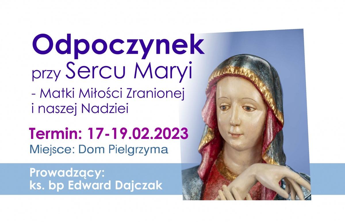 Read more about the article Odpoczynek przy Sercu Maryi